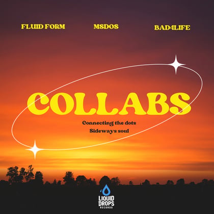 The Collabs album by MSDOS, Fluid Form & Bad 4 Life - Drum and Bass Cover Art