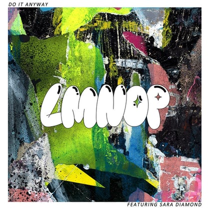 Do It Anyway album by LMNOP - Drum and Bass Cover Art