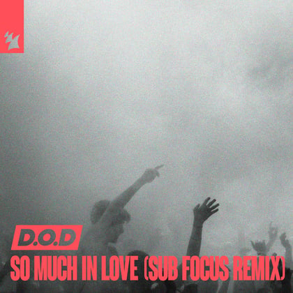 So Much In Love (Sub Focus Remix) album by Sub Focus - Drum and Bass Cover Art