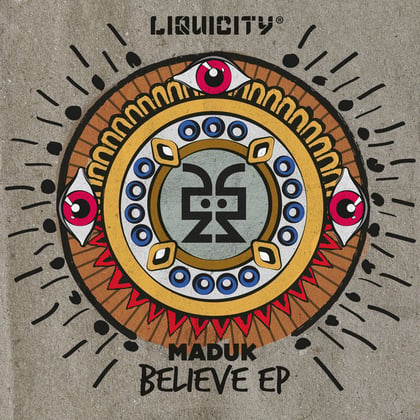 Believe EP - (Liquicity Presents) album by Mandidextrous & Maduk - Drum and Bass Cover Art