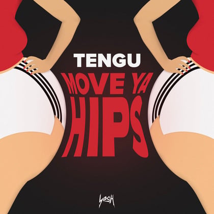 Move Ya Hips album by Tengu - Drum and Bass Cover Art