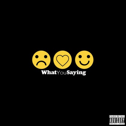 WhatYouSaying album by MAV - Drum and Bass Cover Art