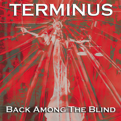 Back Among the Blind album by Terminus - Drum and Bass Cover Art