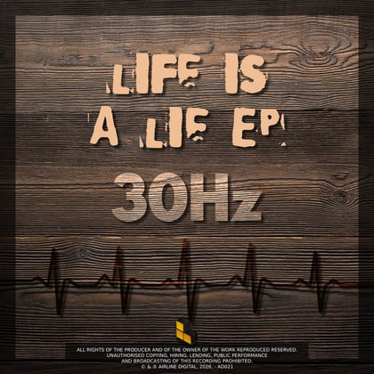 Life Is A Lie EP album by 30Hz - Drum and Bass Cover Art