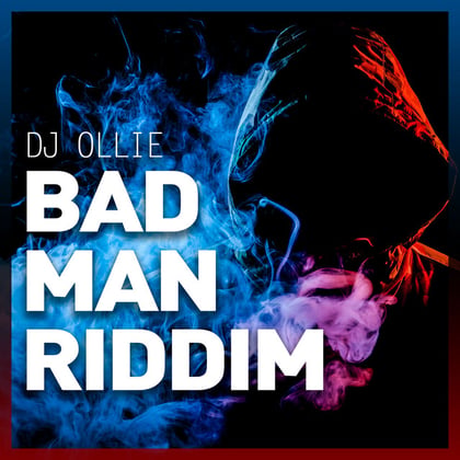 Bad Man Riddim album by DJ Ollie - Drum and Bass Cover Art