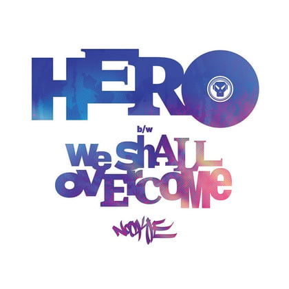 Hero / We Shall Overcome album by Nookie - Drum and Bass Cover Art