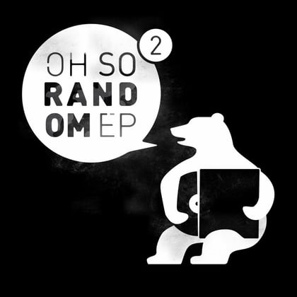 Oh so Random, Vol. 2 EP album by Fanu - Drum and Bass Cover Art