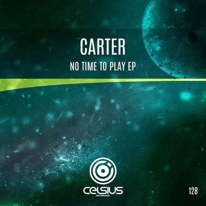 No Time To Play EP album by Carter - Drum and Bass Cover Art