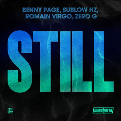 Still album by Benny Page, Sublow Hz & Roman Virgo - Drum and Bass Cover Art