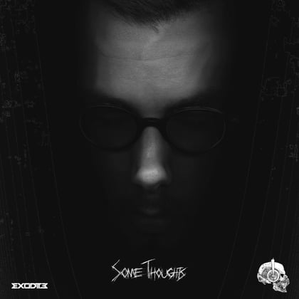 Some Thoughts album by Exodite - Drum and Bass Cover Art