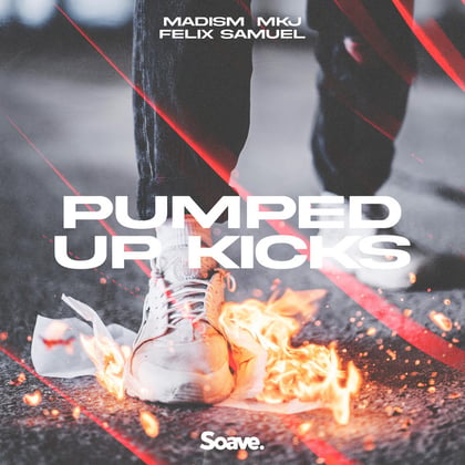 Pumped Up Kicks album by Vibe Chemistry, Madism, MKJ & Felix Samuel - Drum and Bass Cover Art
