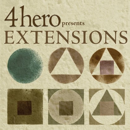 4Hero Presents Extensions album by 4hero - Drum and Bass Cover Art