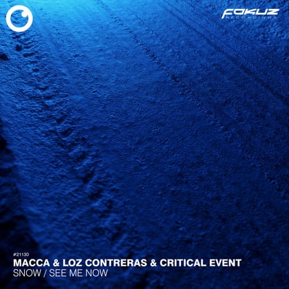 Snow / See Me Now album by Macca, Loz Contreras & Critical Event - Drum and Bass Cover Art