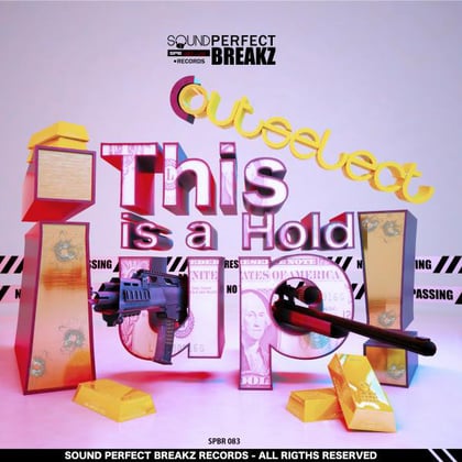 This Is A Hold Up album by Outselect - Drum and Bass Cover Art