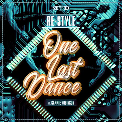 One Last Dance album by Andromedik, Re-Style & Cammie Robinson - Drum and Bass Cover Art