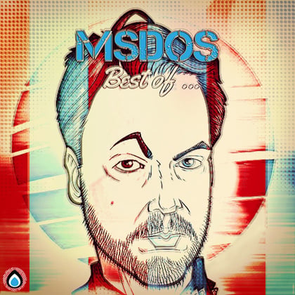 MSDOS: Best of ... album by MSDOS - Drum and Bass Cover Art