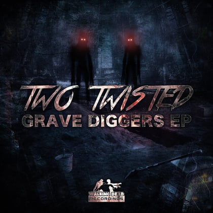 Grave Diggers album by Two Twisted - Drum and Bass Cover Art