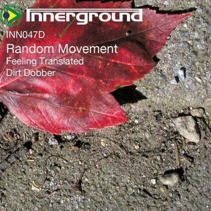Dirt Dobber / Feeling Translated album by Random Movement - Drum and Bass Cover Art