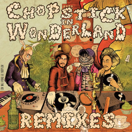 Chopstick in Wonderland (Remixes) album by Chopstick Dubplate - Drum and Bass Cover Art