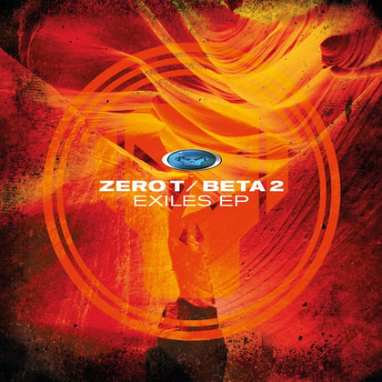 Exiles - EP album by Zero T & Beta 2 - Drum and Bass Cover Art