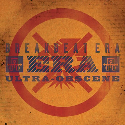 Ultra Obscene album by Breakbeat Era - Drum and Bass Cover Art