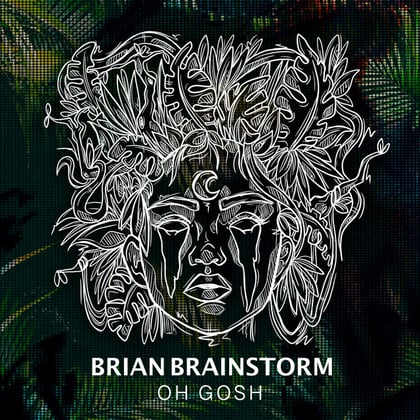 Oh Gosh album by Brian Brainstorm - Drum and Bass Cover Art