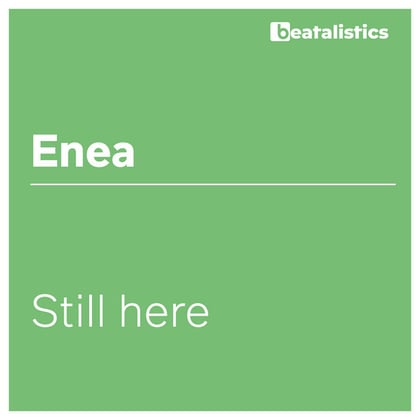 Still Here album by Enea - Drum and Bass Cover Art