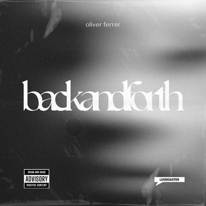 Back and Forth EP album by Oliver Ferrer - Drum and Bass Cover Art