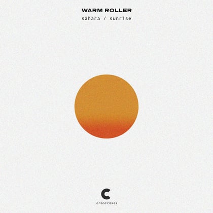 Sahara / Sunrise album by Warm Roller - Drum and Bass Cover Art