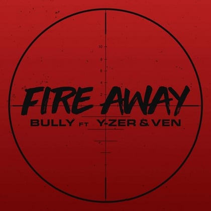 Fire Away album by Bully - Drum and Bass Cover Art