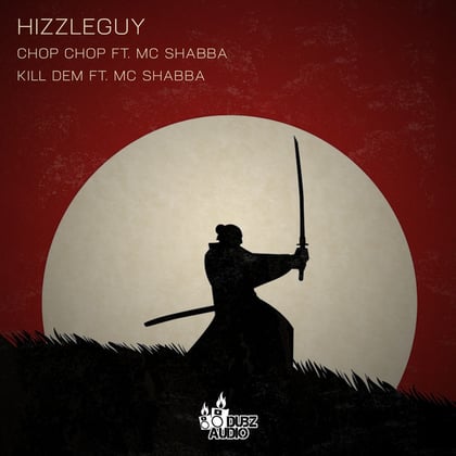 Chop Chop / Kill Dem album by Hizzleguy - Drum and Bass Cover Art