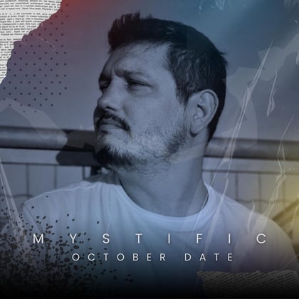 October Date album by Mystific - Drum and Bass Cover Art