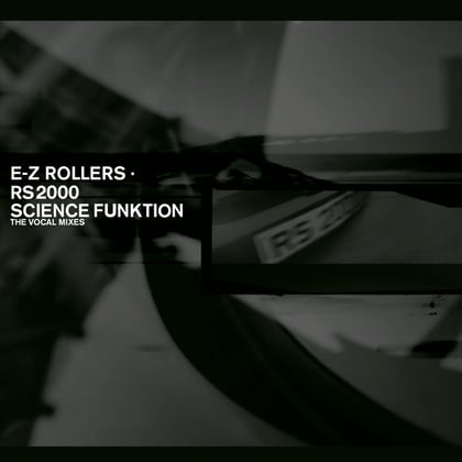 RS2000 (Vocal) / Science Funktion (Vocal) album by E-Z Rollers - Drum and Bass Cover Art