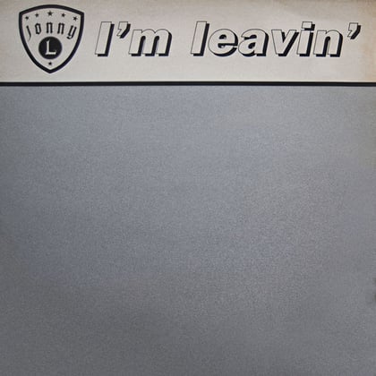 I'm Leavin' album by Jonny L - Drum and Bass Cover Art