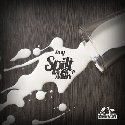 Spilt Milk album by Eazy - Drum and Bass Cover Art