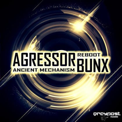 Ancient Mechanism / ReBoot album by Agressor Bunx - Drum and Bass Cover Art