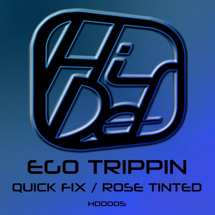 Quick Fix / Rose Tinted album by Ego Trippin - Drum and Bass Cover Art