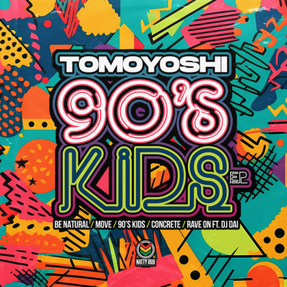 90's Kids E.P album by Tomoyoshi - Drum and Bass Cover Art