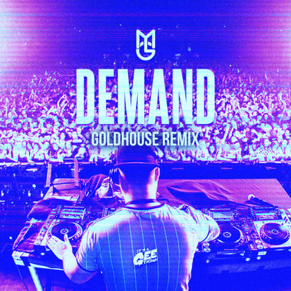 Demand (Goldhouse Remix) album by Macky Gee & GOLDHOUSE - Drum and Bass Cover Art