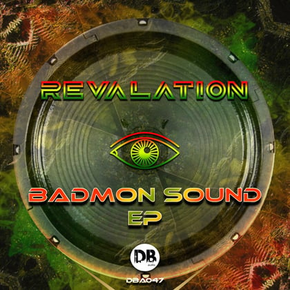 Badmon Sound album by Revalation - Drum and Bass Cover Art