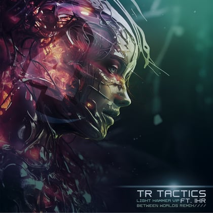Light Hammer VIP / Between Worlds Remix album by TR Tactics - Drum and Bass Cover Art