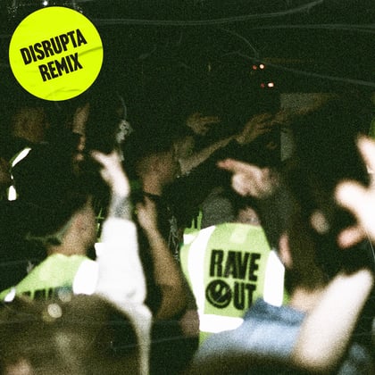 Rave Out (Disrupta Remix) album by Turno, Skepsis & Charlotte Plank - Drum and Bass Cover Art