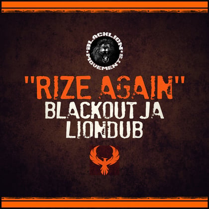 Rize Again album by Lowriderz, Liondub & Blackout JA - Drum and Bass Cover Art