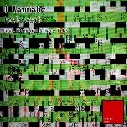 Beloved album by I Wannabe - Drum and Bass Cover Art