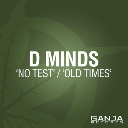 No Test / Old Times album by D*Minds - Drum and Bass Cover Art