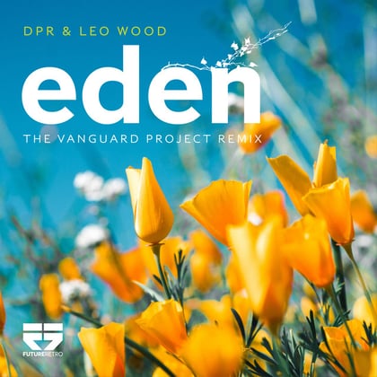 Eden (The Vanguard Project Remix) album by Mollie Collins, The Vanguard Project & DPR - Drum and Bass Cover Art
