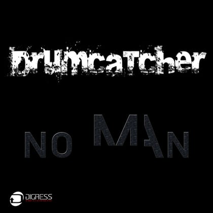 No Man album by Drumcatcher - Drum and Bass Cover Art