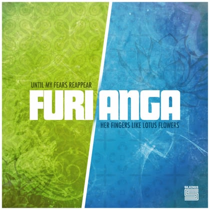 Until My Fears Reappear / Her Fingers Like Lotus Flowers album by Furi Anga - Drum and Bass Cover Art