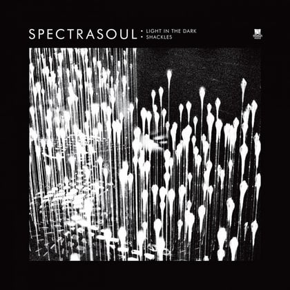 Light in the Dark / Shackles album by SpectraSoul - Drum and Bass Cover Art