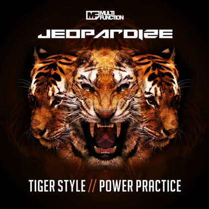 Tiger Style / Power Practice album by Jeopardize - Drum and Bass Cover Art